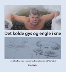 Poul Kahr, Det kolde gys og engle i sne