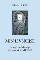 Preben Heiring, Min livsrejse