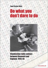 Tage Fisher Holst, Do what you don't dare to do