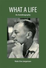 Niels Ove J�rgensen, WHAT A LIFE
